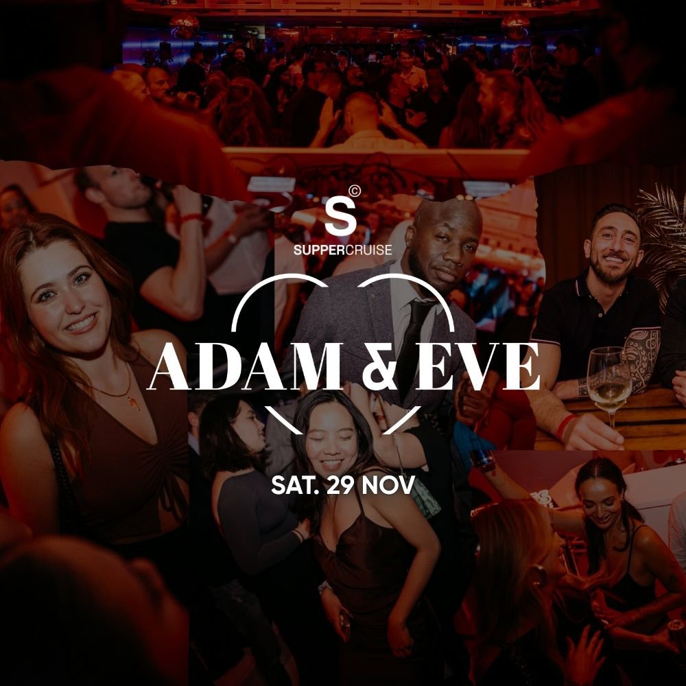 Adam & Eve - SUPPER Cruise - Love Afloat (29 NOV)  Event images (1)