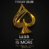 LESS IS MORE TEQUILA CLUB